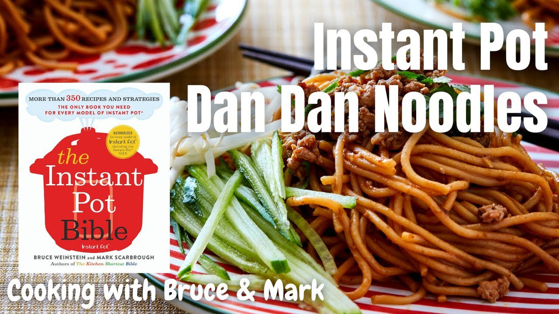Bruce Weinstein and Mark Scarbrough making Instant Pot Dan Dan Noodles